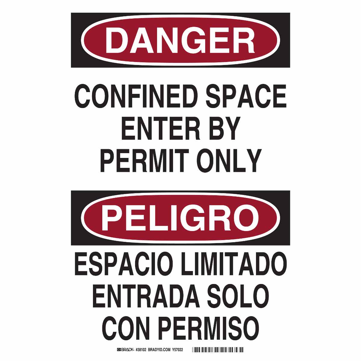 Bilingual DANGER Confined Space Enter By Permit Only Sign