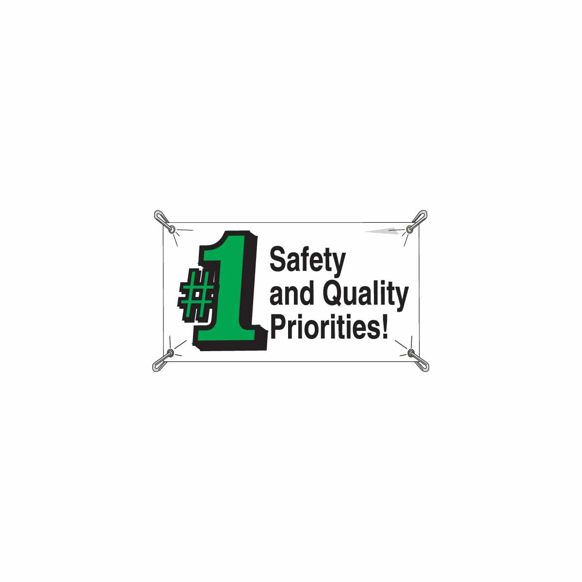 Safety And Quality #1 Priorities
