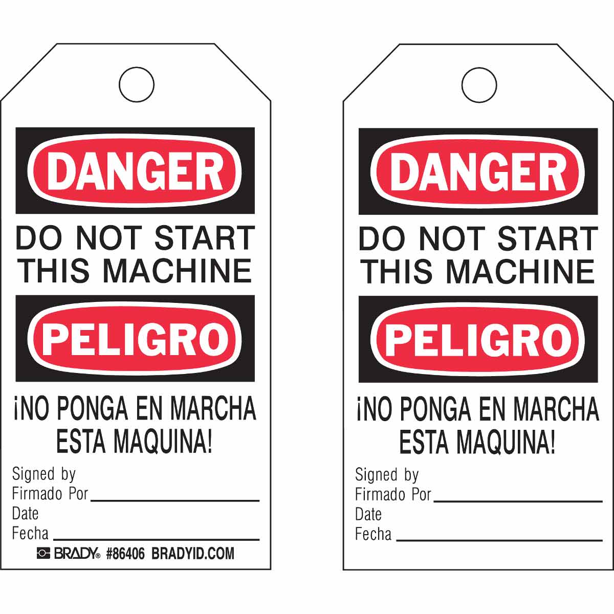 Bilingual Accident Prevention Tags: DANGER Do Not Start This Machine