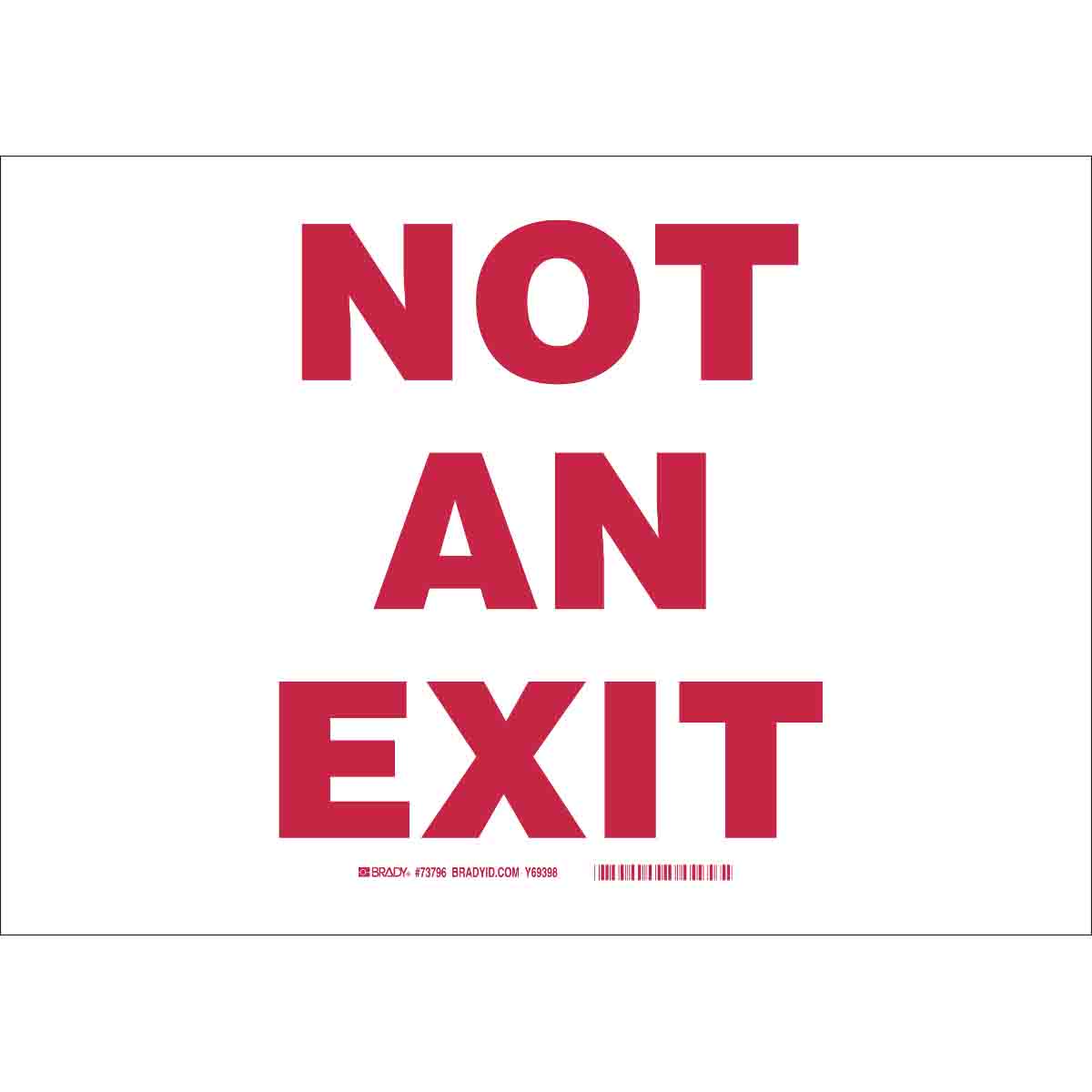 Not An Exit Sign