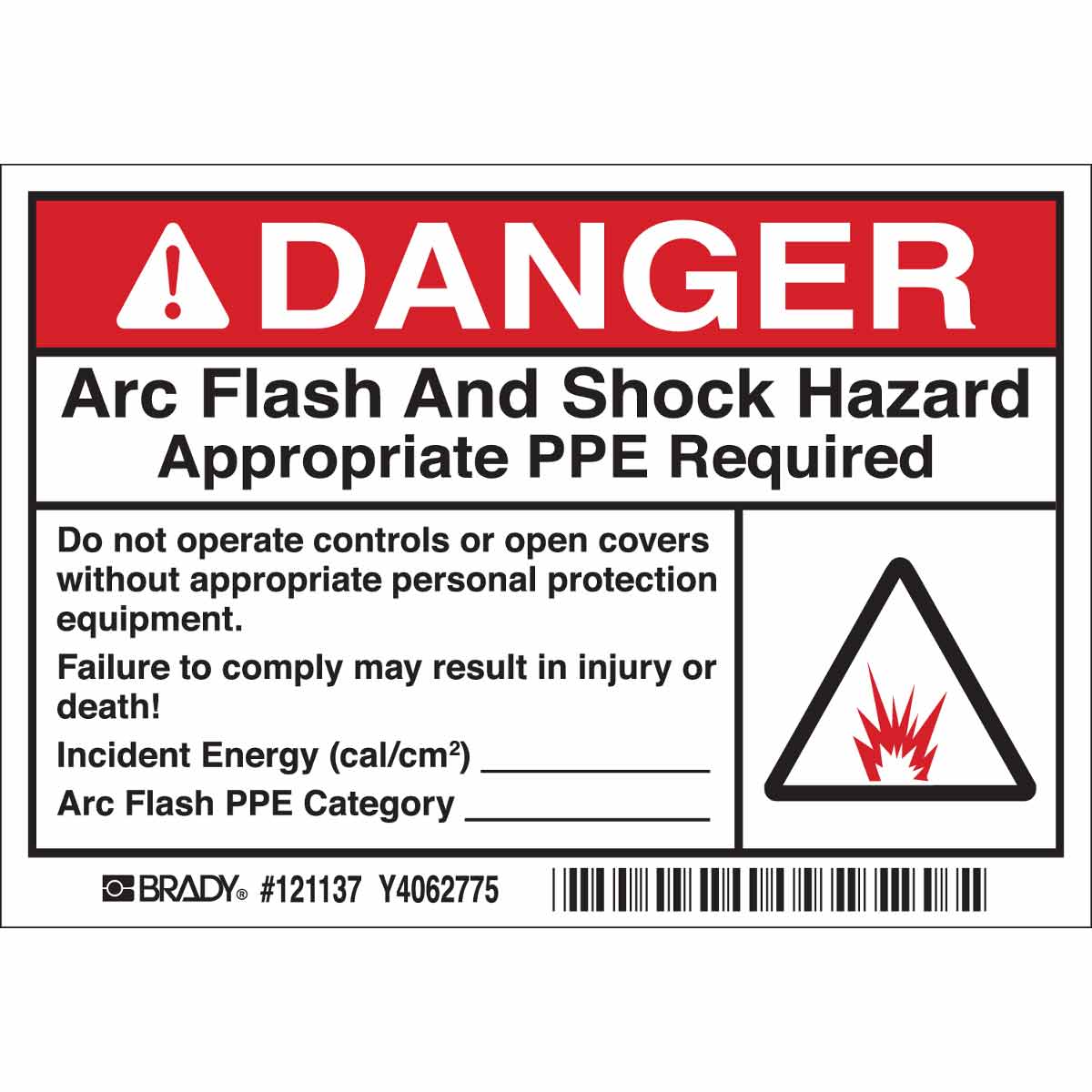 DANGER Arc Flash And Shock Hazard Appropriate PPE Required Do not operate controls or open… Labels