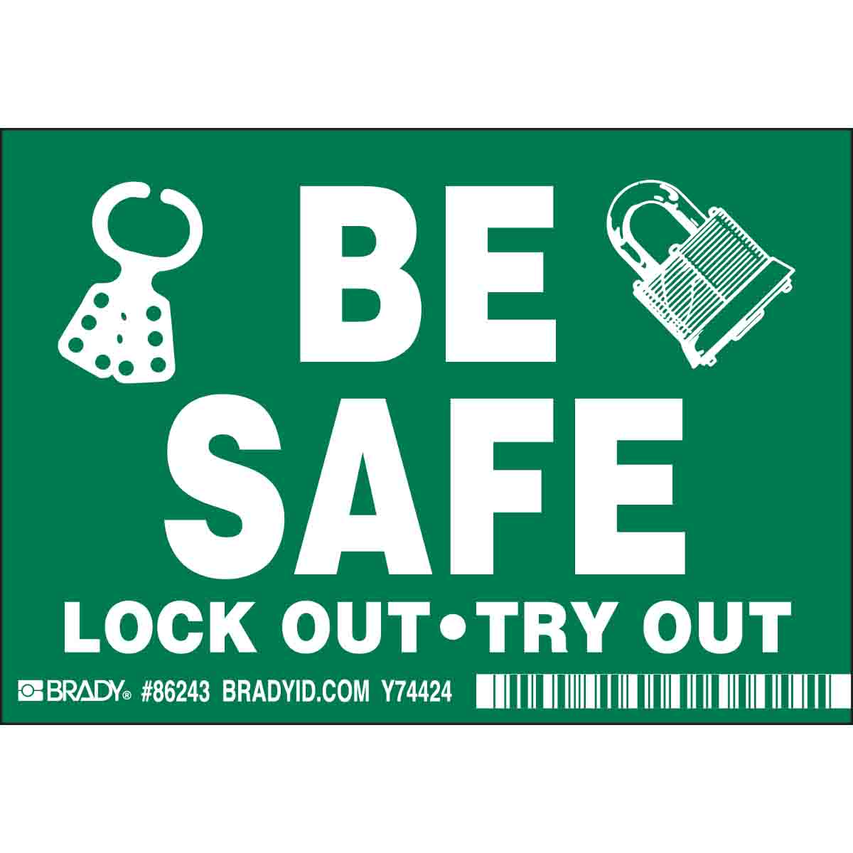 BE SAFE LOCK OUT-TRY OUT Labels